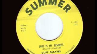 Cliff Gleaves  Love is my business and Easy goin guy [upl. by Eseer]