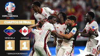 Copa América 2024  Venezuela 1 3  4 1 Canadá  Cuartos de Final [upl. by Gnaig]