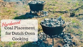 Basic Coal Placement for Dutch Oven Cooking with Hardwood [upl. by Rahsab]