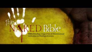 Naked Bible Podcast Episode 072  Leviticus 89 [upl. by Arnie]