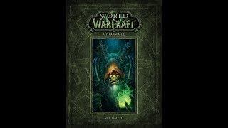 World of Warcraft Chronicle Volume 2 Part 6 [upl. by Riay418]