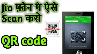 How to scan QR code in jio phone  Jio phone me QR code scan kaise kare [upl. by Ohaus]