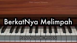 BerkatNya Melimpah Berkat Bagi Keluargaku  Impact Worship  Piano Karaoke Rohani [upl. by Roger]