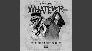 Whatever feat MoneyBagg Yo [upl. by Pandolfi]