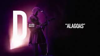 Djavan  Alagoas  D Ao Vivo Maceió Áudio Oficial [upl. by Dickens]