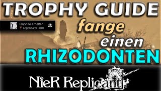 NieR Replicant ver 122 Trophy Guide Legendärer Fisch Rhizodont angeln Angel Guide deutsch fischen [upl. by Perren342]