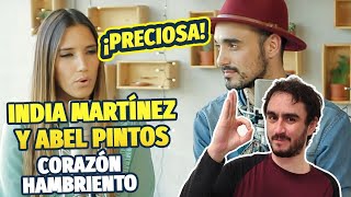 🎶 India Martínez amp Abel Pintos  Corazón Hambriento 🎶 REACCIÓN [upl. by Aynom]