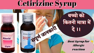 Cetirizine syrup ip  Cetirizine syrup ip alerid  Cetirizine syrup side effects  Uses amp Dosage [upl. by Anavrin]