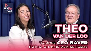 🎙️Fenda Cast Ep 02  Theo van der Loo ExCeo Bayer Atual Advisor Marjan Farma 🌟 [upl. by Anelys]