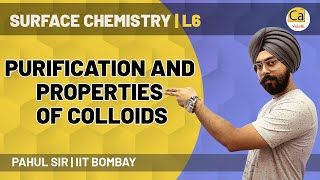 Surface Chemistry L6  Purification And Properties Of Colloids  JEE amp NEET 2021Class 12 Pahul Sir [upl. by Anura956]