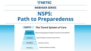 National Special Pathogen System NSPS Path to Preparedness [upl. by Savart]