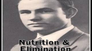 Nutrition amp Elimination  Dr Herbert M Shelton Clearer Audio  Natural Hygiene [upl. by Aldora]