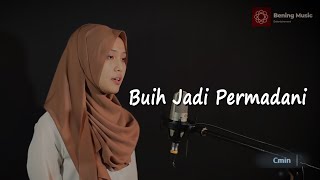 Buih Jadi Permadani Exist  Bening Musik feat Leviana Cover [upl. by Bergerac]