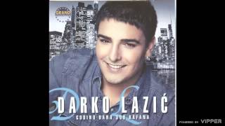 Darko Lazic  Godinu dana 300 kafana  Audio 2011 [upl. by Steinway]