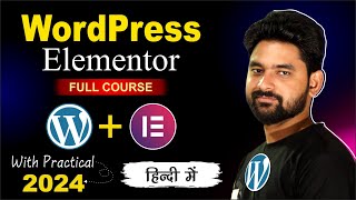 Wordpress Elementor full course 2024  Wordpress Elementor Tutorial 2024 wordpress elementor [upl. by Yaner63]