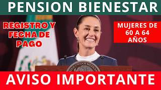 🚨INFORME OFICIAL  PAGO ADULTOS MAYORES AGOSTO 2024 PENSION BIENSTAR🚨 PENSION MUJERES BIENESTAR [upl. by Nauwaj]