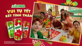 Mirinda Tết 2025  Vui Tụ Tết Kết Tình Thân cùng Quang Hùng MasterD [upl. by Jacey]