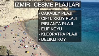 Izmir Çesme PLAJLARI Kleopatra plaji Pirlanta plaji Deliklikoy plaji [upl. by Bomke]