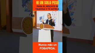 Ni un PESO para rescates NUNCA MÁS UN FOBAPROA mexico claudiasheinbaum [upl. by Adroj]