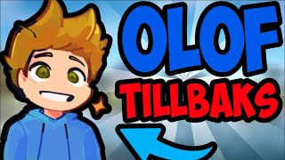 Olof är tillbaka [upl. by Ludovico]