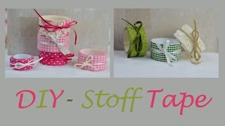 DIY  Stoff TapeMasking Tape aus Stoffresten und bändern selbermachen [upl. by Gally]