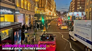 Explore London by night Double decker bus ride from Marble Arch in Central London  Bus Route 414 🚌 [upl. by Einatirb]