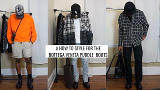 A HOW TO STYLE FOR THE BOTTEGA VENETA PUDDLE BOOTS l THEBROZAYBRAND [upl. by Bowers]