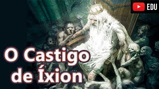 O Castigo de Íxion O Pai dos Centauros  Mitologia Grega Ep foca na historia [upl. by Narbig]