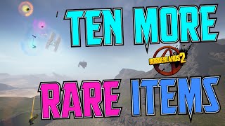 Top 10 Rare Items in Borderlands 2  Part 2 More Surprises [upl. by Aronoff]