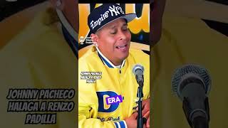 RenzoPadilla fue halagado por el maestro Johnny Pacheco estrella de la Fania podcast salsa [upl. by Yvette684]