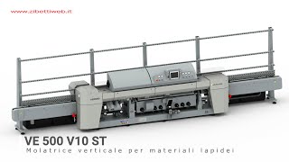 BAVELLONI  Molatrice Rettilinea Verticale VE 500 V10 ST per Marmo Granito Pietra Ceramica e Quarzi [upl. by Ademordna]