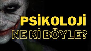 Deli Doktorluğu  Psikoloji Ne Ki Böyle [upl. by Boys]