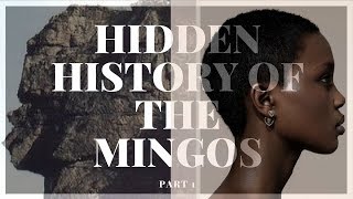 Hidden History of the Mingo [upl. by Ahsieyt355]