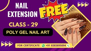 Class 29  How to do Polygel on Natural Nails  Nail Technician Course  Level 3 Nail Arts [upl. by Patti310]