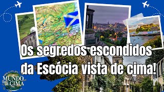 Os segredos escondidos da ESCÓCIA VISTA DE CIMA [upl. by Ahsital504]