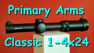 Primary Arms Classic 14x24 LPVO  Unboxing [upl. by Malinda534]