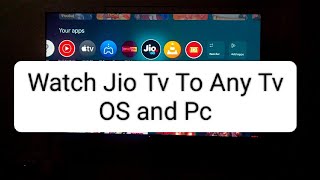 Watch Free Jio Tv to Any Os or Any Tv [upl. by Akeenat]