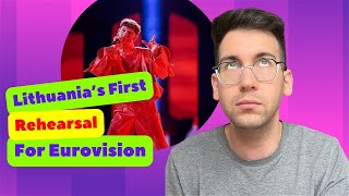 🇱🇹 Lithuanias First SemiFinal Rehearsal at Eurovision 2024 REACTION [upl. by Groves]