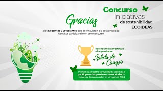 Ganadores quotconcurso iniciativas de sostenibilidad ECOIDEASquot [upl. by April]