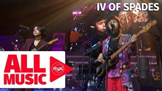 IV OF SPADES – Mundo MYX Music Awards 2018 Live Performance [upl. by Atilef]