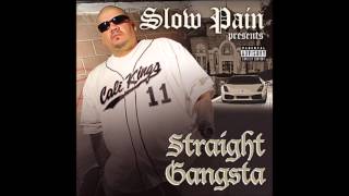 Slow Pain  Gangsta Love feat Lil One Bad Boy amp Rocky Padilla [upl. by Rao]