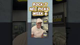 RockTs NFL Picks Week 6 [upl. by Eserehs]