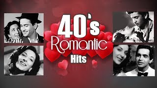 40s Romantic Songs HD  Bollywood Popular Love Songs JUKEBOX  Evergreen Songs [upl. by Bowers]