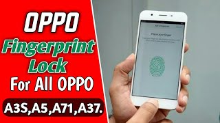 Fingerprint Lock For All Oppo Phones Fingerprint Lock For OPPO a37 a5 a3s a71 [upl. by Gerrie]