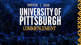 Pitt Winter Commencement  2024 [upl. by Eirolam]