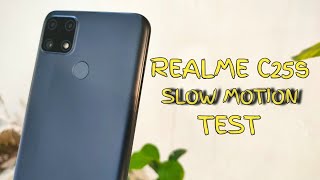 Realme C25s Slow Motion Camera Test  48mp Slow Mo Shots Realme C25s [upl. by Oinotla]