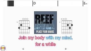 REEF Place Your Hands FCN GUITAR CHORDS amp LYRICS [upl. by Eckart37]