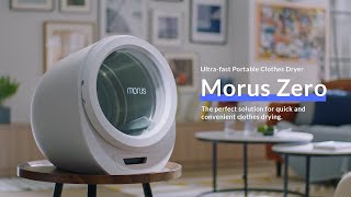 Meet Morus Zero Ultrafast Portable Clothes Dryer for Apartment Tiny Home or RV [upl. by Reiche]