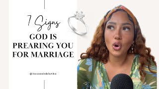 7 signs God is preparing you for Marriage [upl. by Einahpts619]