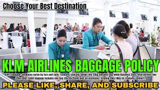 KLM Airlines Baggage Policy  Everything you need to know  Baggage Allowance [upl. by Sutsuj510]